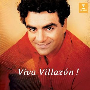 Viva Villazon The Best of Rolando Villazon | Rolando Villazon imagine