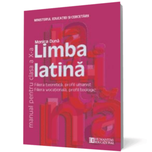 Limba latină. Manual pentru clasa a X-a imagine
