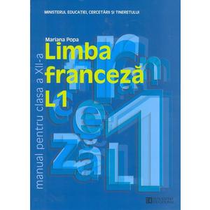 Limba franceză L1. Manual pentru clasa a XII -a imagine