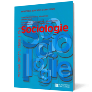 Sociologie. Manual pentru clasa a XI -a imagine