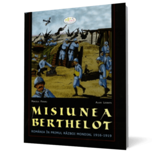 Misiunea Berthlot (contine CD) imagine