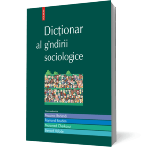 Dictionar al gindirii sociologice imagine