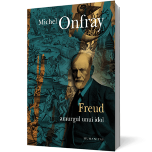 Freud. Amurgul unui idol imagine