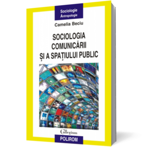 Sociologia comunicării şi a spaţiului public imagine