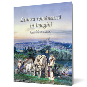 Lumea romaneasca in imagini imagine