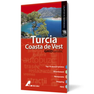 Turcia Coasta de Vest. Ghid turistic imagine