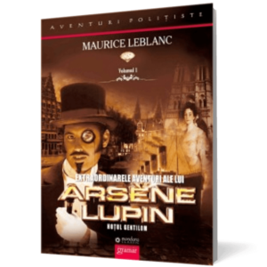Extraordinarele aventuri ale lui Arsène Lupin. Hoţul gentilom imagine