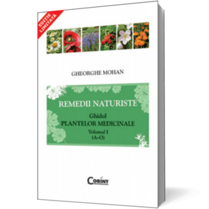 Remedii naturiste. Ghidul plantelor medicinale, vol. 1 imagine