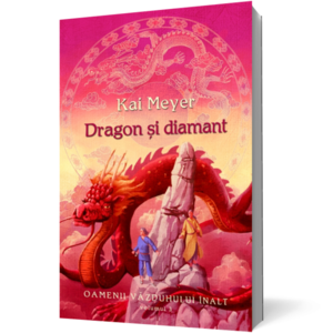 Dragon şi diamant (vol.3 seria Oamenii Văzduhului Înalt) imagine