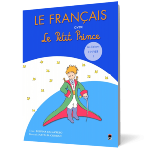 Le Francais avec Le Petit Prince - vol.1 ( Hiver ) imagine