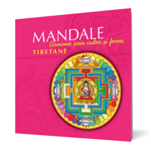 Mandale tibetane: Armonie prin culori şi forme imagine