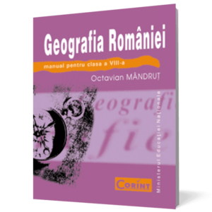 Geografia României - Manual pentru clasa a VIII-a imagine