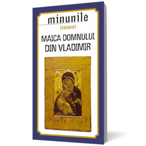 Minunile icoanei Maica Domnului din Vladimir imagine