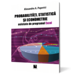 Probabilități, statistică și econometrie asistate de programul Excel imagine