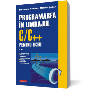 Programarea in limbajul C/C++ pentru liceu (vol. 3) imagine