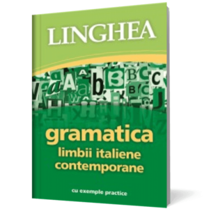 Gramatica limbii italiene contemporane cu exemple practice imagine