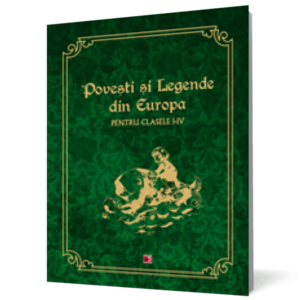 Povești și legende din Europa pentru clasele I-IV imagine