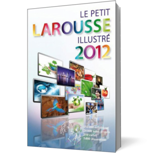 Le Petit Larousse Illustré 2012 imagine