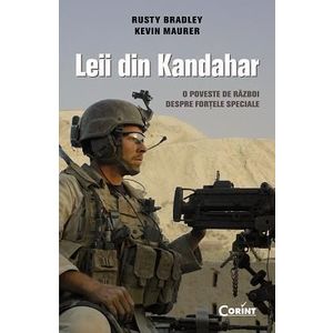 Leii din Kandahar. O poveste de război despre forțele speciale imagine