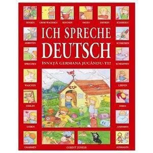 Ich spreche Deutsch. Învaţă germana jucându-te imagine