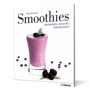 Smoothies. Refreshing, Healthy, and Delicious imagine