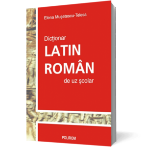 Dictionar latin-roman de uz scolar imagine