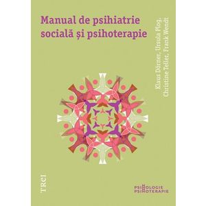 Manual de psihiatrie sociala si psihoterapie imagine