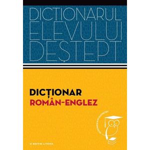 Dicționar român - englez. Dicționarul elevului deștept imagine