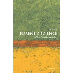 Forensic Science: A Very Short Introduction imagine