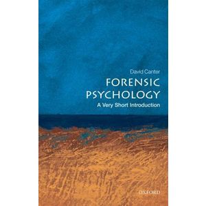 Forensic Psychology: A Very Short Introduction imagine