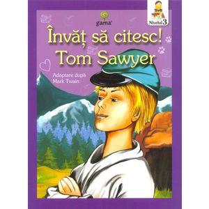 Invat sa citesc! Aventurile lui Tom Sawyer imagine
