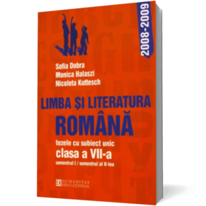 Limba şi literatura română. Tezele cu subiect unic pentru clasa a VII-a imagine