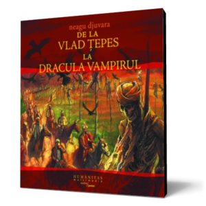 De la Vlad Ţepeş la Dracula Vampirul (mp3) imagine