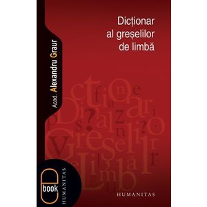 Dictionar al greselilor de limba (pdf) imagine