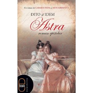 Astra. Roman epistolar (ebook) imagine