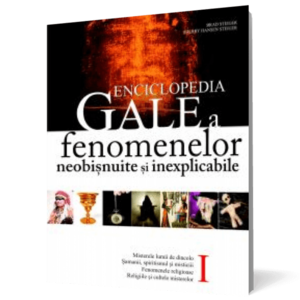 Enciclopedia Gale a fenomenelor neobişnuite şi inexplicabile (volumul I) imagine