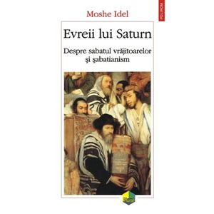 Evreii lui Saturn. Despre sabatul vrăjitoarelor și sabatianism imagine