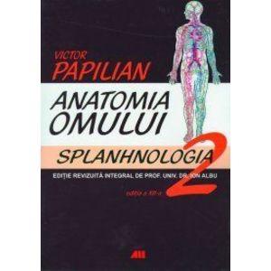 Anatomia omului (vol. II): Splanhnologia imagine