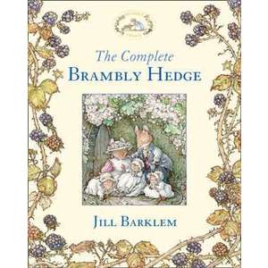 The Complete Brambly Hedge (Brambly Hedge) imagine
