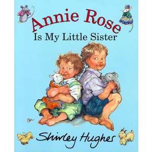 Annie Rose Is My Little Sister imagine