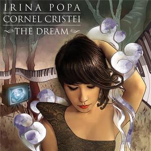 The Dream | Cornel Cristei, Irina Popa imagine
