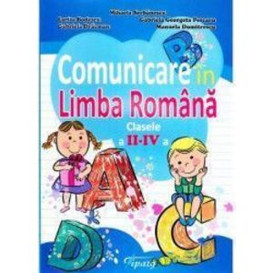 Comunicare in Limba romana cls 2-4 - Mihaela Serbanescu Larisa Bodescu G. G. Pescaru imagine