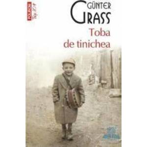 Toba de tinichea - Gunter Grass imagine