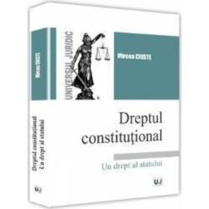 Dreptul constitutional - Mircea Criste imagine
