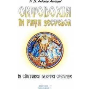 Ortodoxia in fata sectelor - Antonios Alevizopol imagine