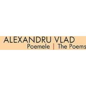 Poemele. The poems - Alexandru Vlad imagine