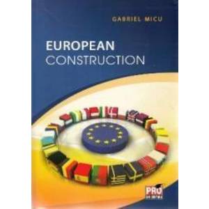 European Construction - Gabriel Micu imagine