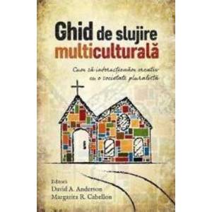 Ghid de slujire multiculturala - David A. Anderson Margarita R. Cabellon imagine