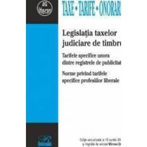 Legislatia taxelor judiciare de timbru Act. 19 aprilie 2017 imagine
