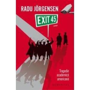 Exit 45 - Radu Jorgensen imagine